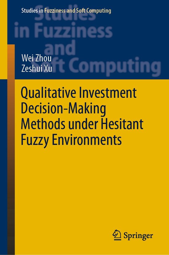 Studies in Fuzziness and Soft Computing376- Qualitative Inve ... - cover