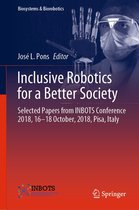 Biosystems & Biorobotics- Inclusive Robotics for a Better Society
