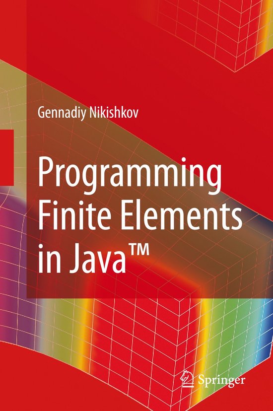 Programming Finite Elements in Java(TM) - cover