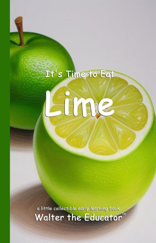 Time to Eat Book Series - It's Time to Eat Lime