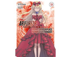Omslag van Arifureta: From Commonplace to World's Strongest (Light Novel)- Arifureta: From Commonplace to World's Strongest (Light Novel) Vol. 13