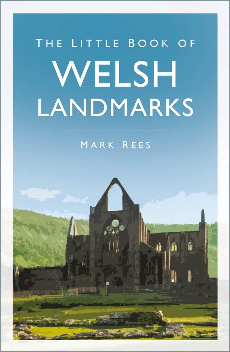 Little Book of - The Little Book of Welsh Landmarks