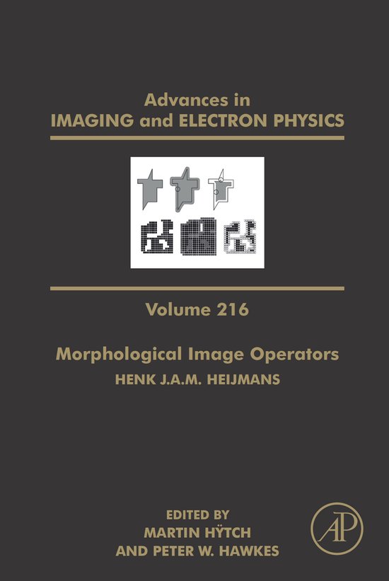 Advances in Imaging and Electron Physics 216 - Morphological ... - cover