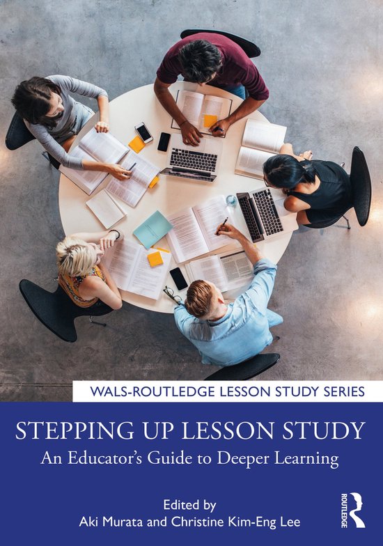 WALS-Routledge Lesson Study Series- Stepping up Lesson Study - cover