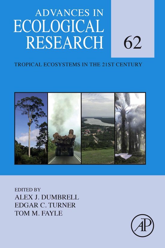 Advances in Ecological Research 62 - Tropical Ecosystems in  ... - cover
