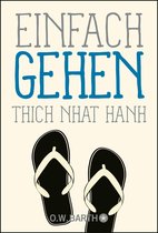 Basics der Achtsamkeit - Einfach gehen