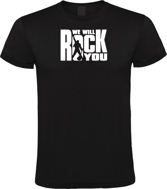 We Will Rock You - Unisex T-Shirt - L - Zwart