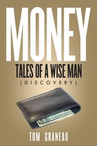Money Tales of a Wise Man