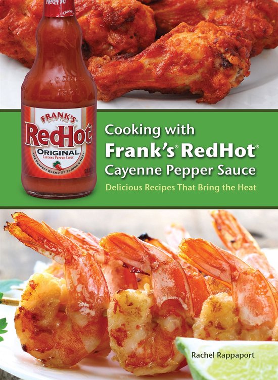 Cooking with Frank's Redhot Cayenne Pepper Sauce - cover