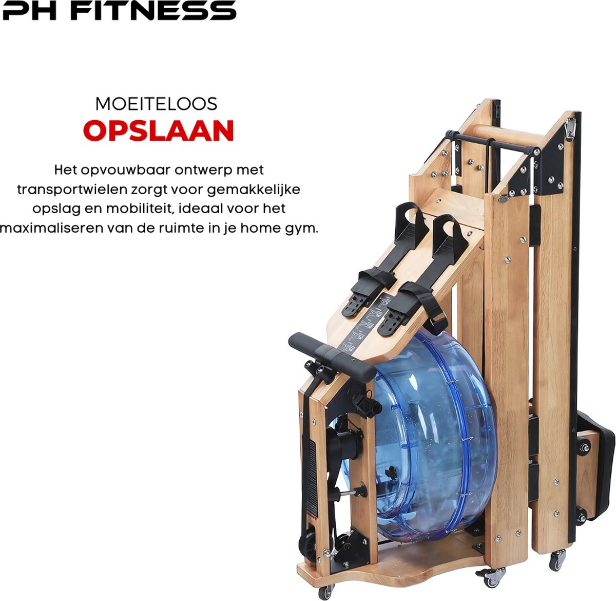 Afbeelding 2 van PH Fitness Opvouwbare Houten Water Roeimachine met Waterweerstand - Realistische Roeiervaring - Compact Ontwerp voor Thuisgym - Duurzaam en Stijlvol Houten Constructie - Verstelbare Intensiteitsniveaus