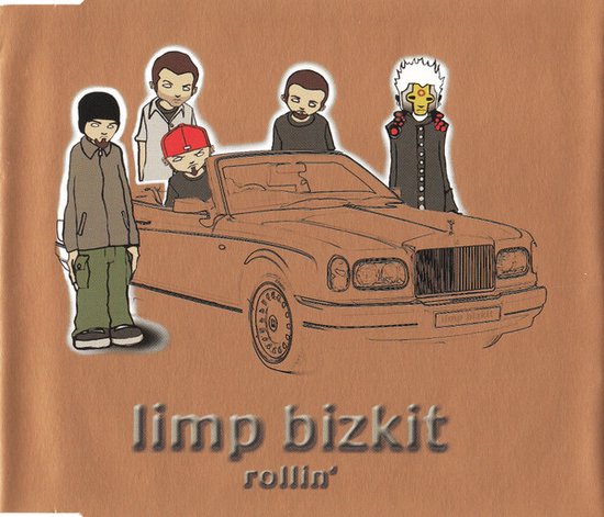 Limp Bizkit artwork met vijf cartoonfiguren rond een auto. Tekst: limp bizkit rollin'.