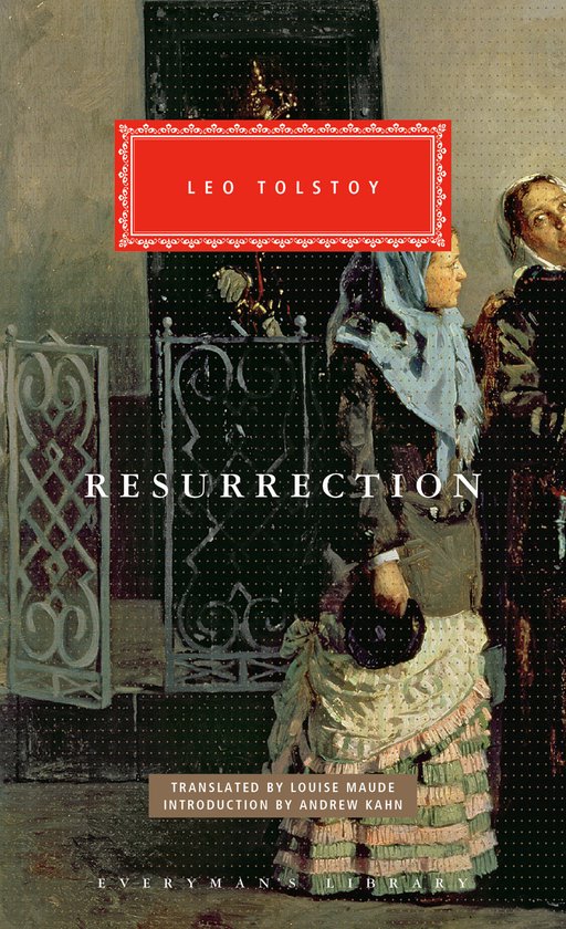 Everyman's Library Classics Series- Resurrection