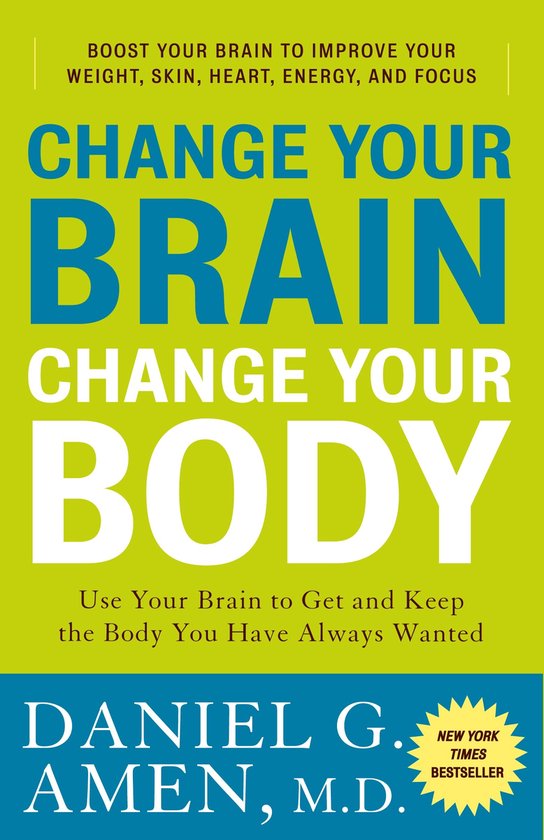 Change Your Brain, Change Your Body - cover