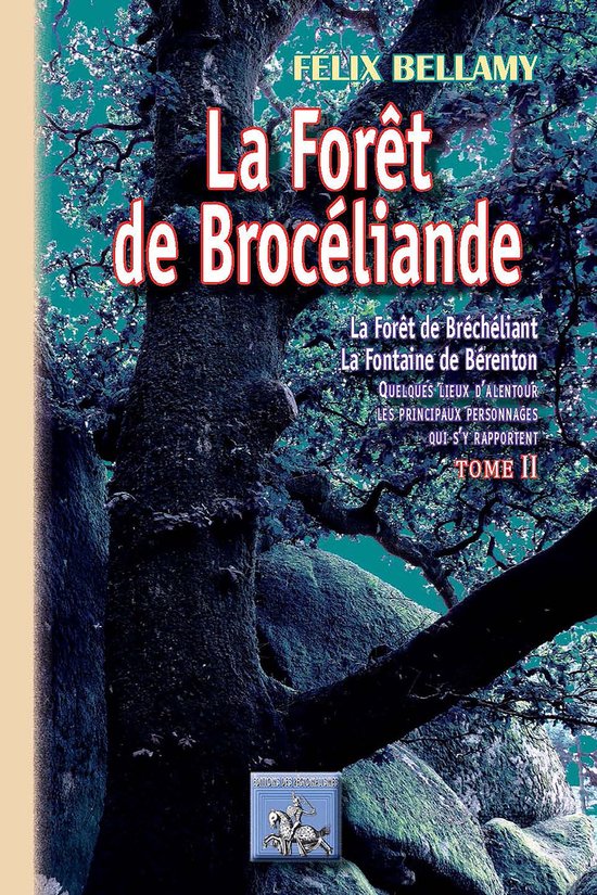 La Forêt de Brocéliande (Tome 2) - cover