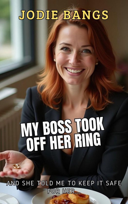 Office Shenanigans Sex Stories Erotica 16 - My Boss Took Off Her Ring