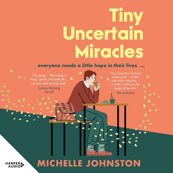 Tiny Uncertain Miracles: The most uplifting and heart-warmin ... - cover