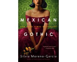 Mexican Gothic