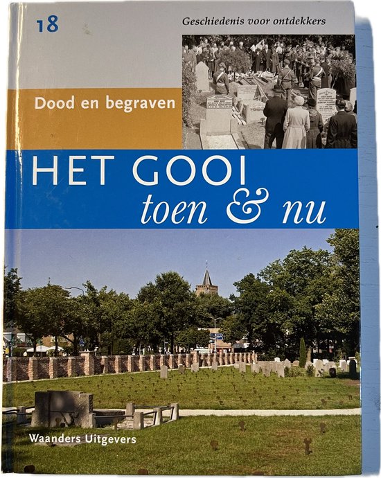 9789040021633 - Het Gooi Toen En Nu Dl 18