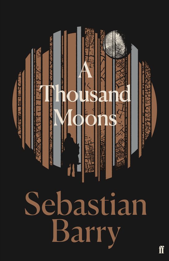 Sebastian Barry - A Thousand Moons