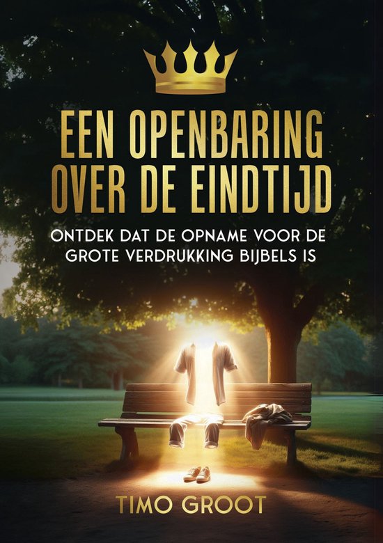 De opname en wederkomst - Bijbelstudie - Eindtijd - Openbari ... - cover