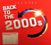 Decades - Back To The 2000s [3CD]