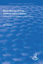 Routledge Revivals- Black Women and The Criminal Justice System