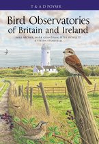 Poyser Monographs- Bird Observatories of Britain and Ireland