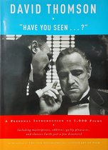 Have You Seen...?: A Personal Introduction To 1,000 Films