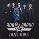 Brand Adam & The Outlaws - Adam Brand & The Outlaws (aus)
