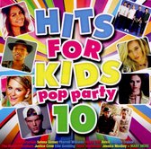 Hits for Kids Pop Party 10 [2CD]
