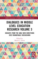 AMLE Innovations in Middle Level Education Research- Dialogues in Middle Level Education Research Volume 3