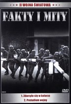 Fakty i mity 1: II Wojna Światowa: Zdarzyło się w kolorze / Preludium wojny [DVD]