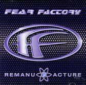 Fear Factory: Remanufacture [CD]