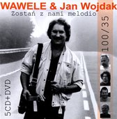 Jan Wojdak & Wawele: Zostań z nami melodio [5CD]+[DVD]