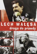 Lech Wałęsa. Droga do prawdy [DVD]