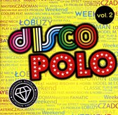 Diamentowa Kolekcja Disco Polo vol. 2 [CD]