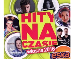 Hity Na Czasie Wiosna 2016 [2CD]