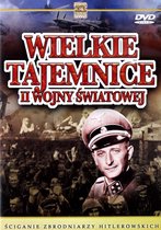Wielkie Tajemnice II Wojny Światowej 15: Ściganie Zbrodniarzy Hitlerowskich [DVD]
