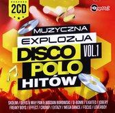 Muzyczna Explozja Disco Polo Hitów Vol. 1 [2CD]