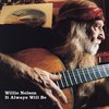 Willie Nelson - It Always Will Be (LP)