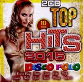 Top Hits Disco Polo vol. 10 2015 [2CD]
