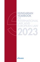 Hungarian Yearbook of International Law and European Law- Hungarian Yearbook of International Law and European Law 2023