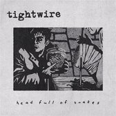 Tightwire - Head Full Of Snakes (CD)