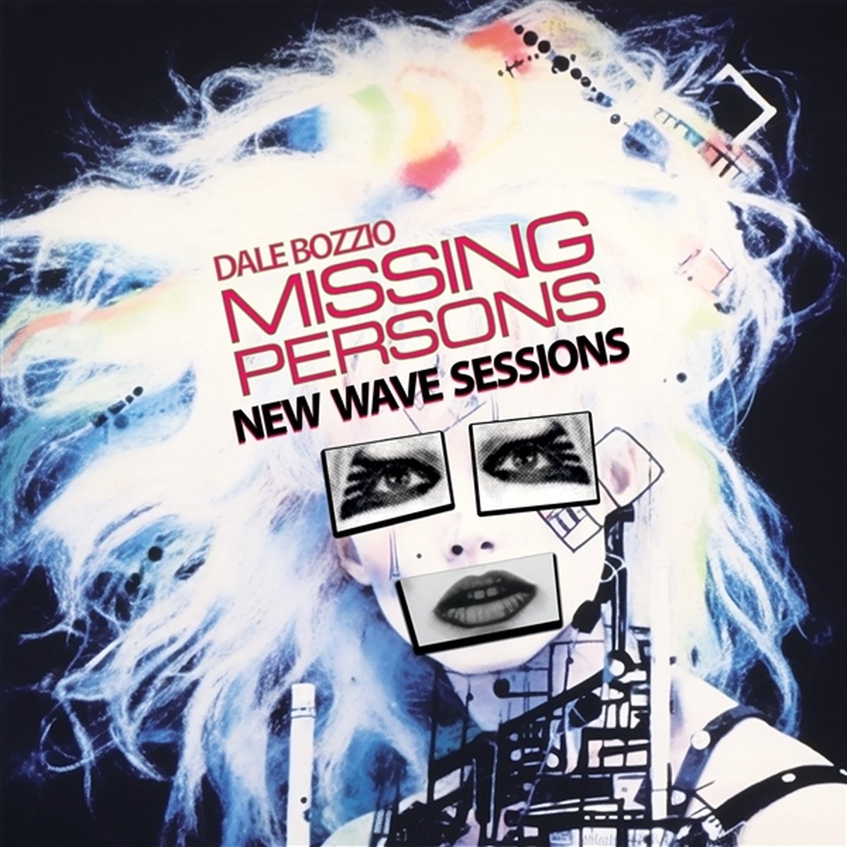 Dale Bozzio & Missing Persons- - New Wave Sessions (CD) (2023 Edition)