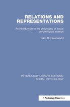 Psychology Library Editions: Social Psychology- Relations and Representations
