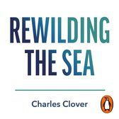 Rewilding the Sea