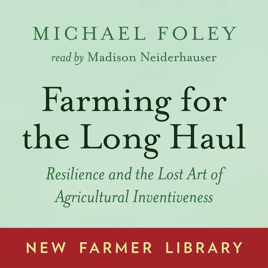 Farming for the Long Haul - cover