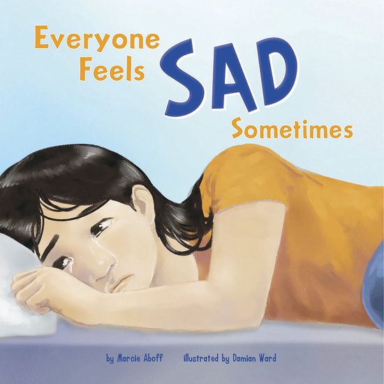 Everyone Feels Sad Sometimes - cover