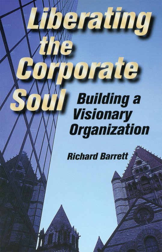 Liberating The Corporate Soul