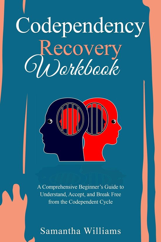 Codependency Recovery Workbook (ebook), Samantha Williams